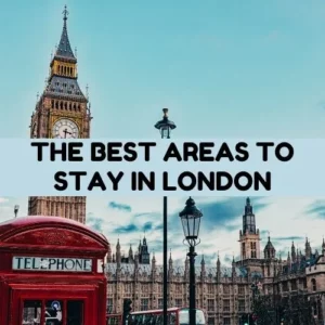 best areas to stay in london